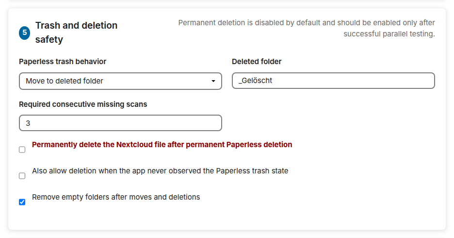 The section Trash and deletion safety: Paperless trash behavior, deleted folder, required consecutive missing scans and the switches of permanent and direct deletion and of empty folders