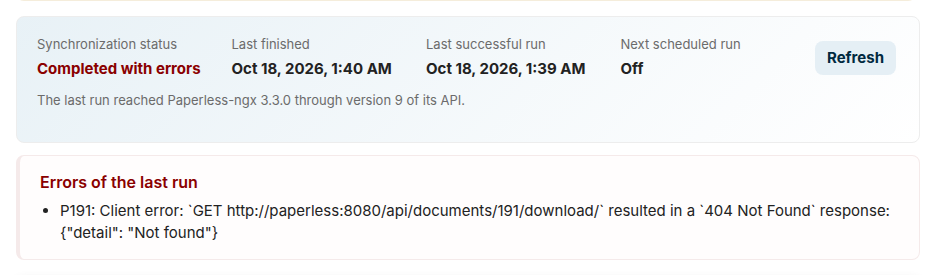 Der Status von Paperless Sync nach einem Lauf mit einem Fehler: der Zustand Mit Fehlern abgeschlossen in Rot, die Zeiten des letzten Laufs, des letzten erfolgreichen Laufs und des nächsten geplanten Laufs, und darunter ein Kasten, der das Dokument nennt, dessen Herunterladen gescheitert ist